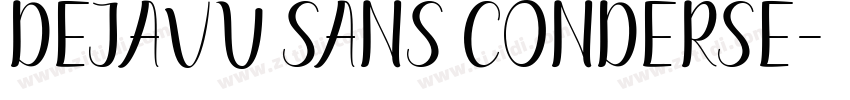 Dejavu Sans Conderse字体转换